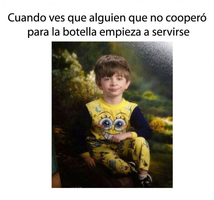 meme de cuando ves al que no coopero para la botella 