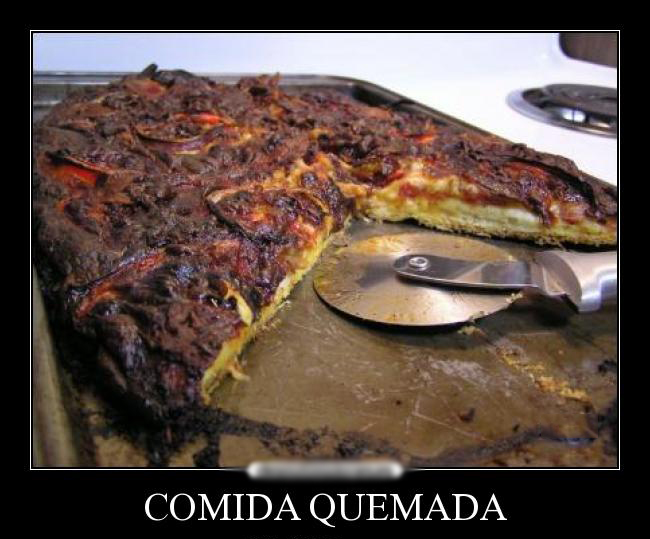 MEME PIZZA QUEMADA