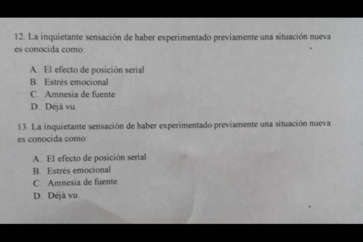 obvio era una pregunta sobre el deja vú