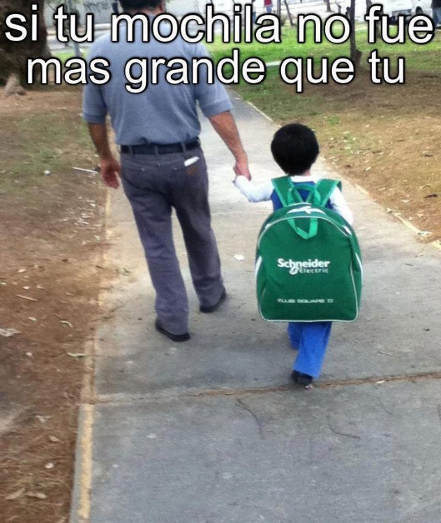 cuando la mochila de tu escuela era más grande que tu