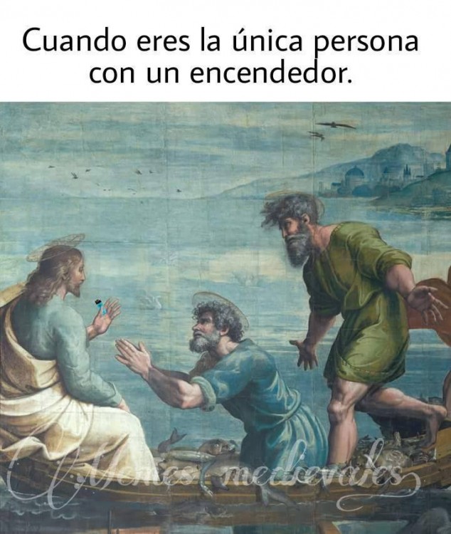 meme renacentista donde tú eres la única persona con un encendedor 