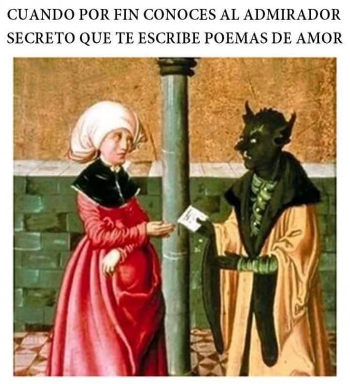 meme renacentista de cuando conoces a tu admirador secreto 