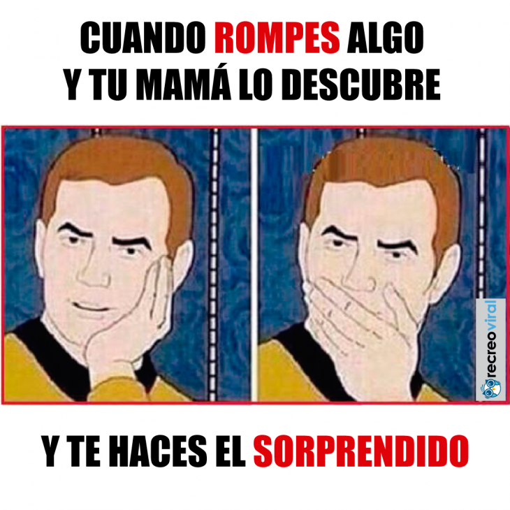 meme de cuando rompes algo y tu mamá lo descubre 