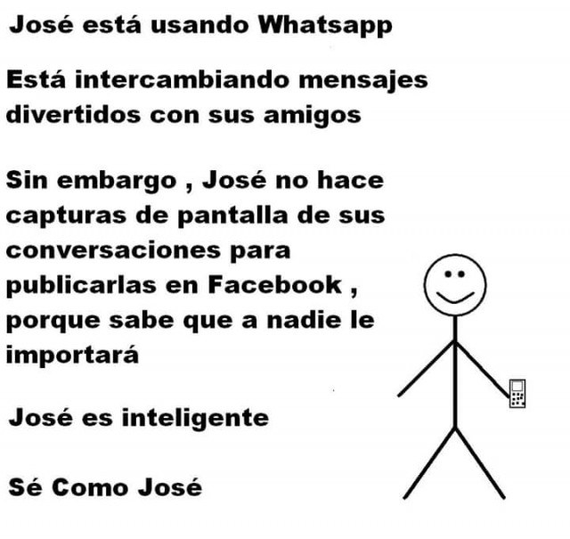 Meme 'Sé inteligente, sé como José' tomar capturas de pantalla en whatsapp
