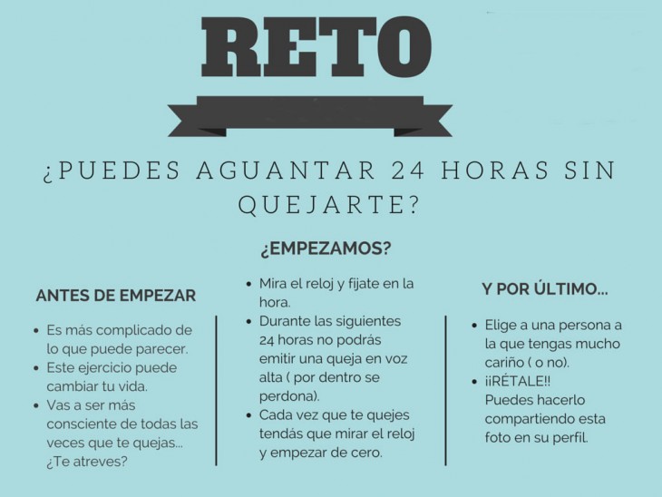 RETO NO TE QUEJES POR UN DÍA COMPLETO