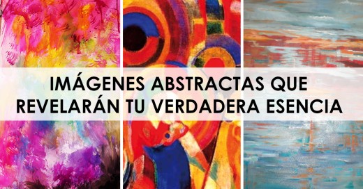 Test: imágenes abstractas que revelaran tu esencia