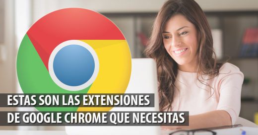 Las mejores extensiones de google chorme