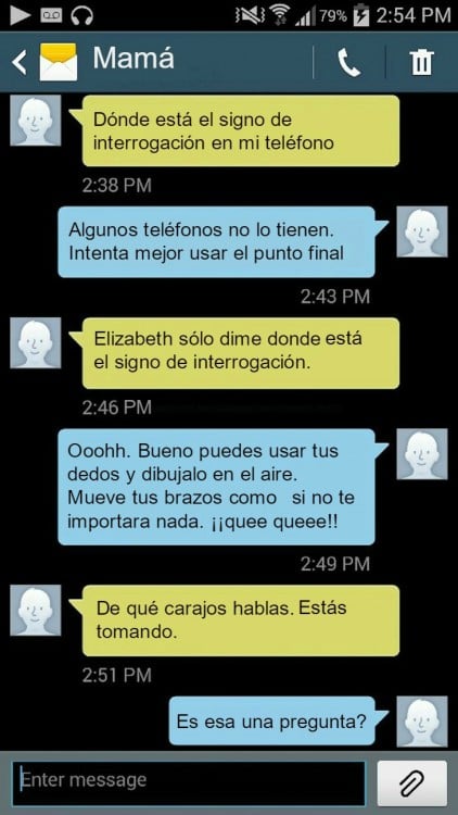 mensajes de una madre preguntando a su hija dónde se pone el signo de interrogación 