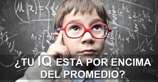 Tu IQ esta por encima del promedio