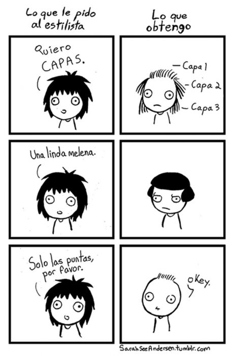 Ilustraciones Sarah Andersen. Lo que le pido al estilista y lo que obtengo