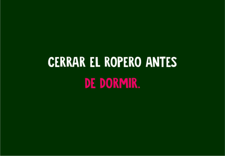 Cerrar ropero al dormir