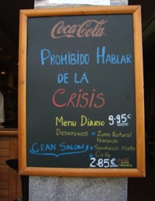 Anuncio de bar "prohibido hablar de la crisis"