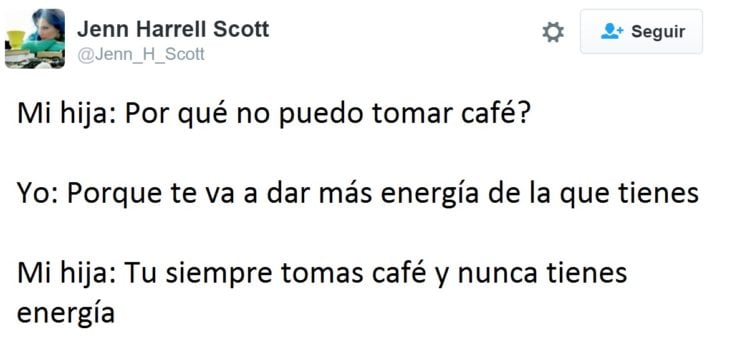 Hilarantes tuits mamás - porque no puedo tomar café?