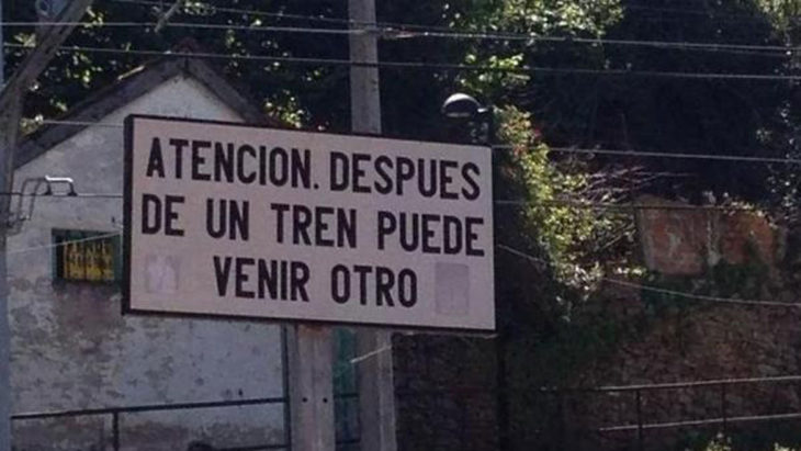 Aviso: atención, después de un tren puede venir otro