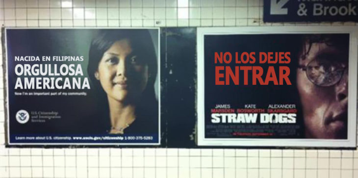 Publicidad en el metro. Nacida en Filipinas, orgullosa americana. Al lado un poster que dice NO LOS DEJES ENTRAR