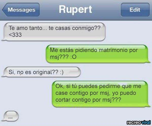 Peores propuestas de matrimonio - por mensaje y ella lo quiso cortar