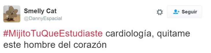 #MijitoTuQueEstudiaste cardiología