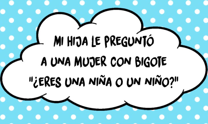 frase de una niña que pregunta a una señora si es hombre o mujer