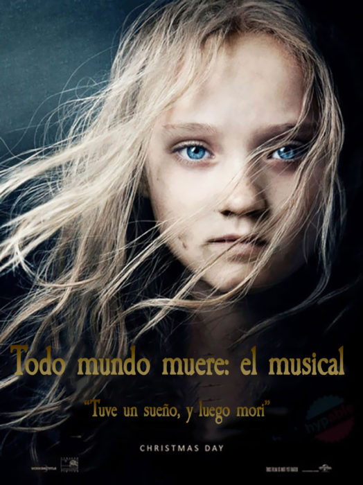 póster de los miserables si dijera la verdad