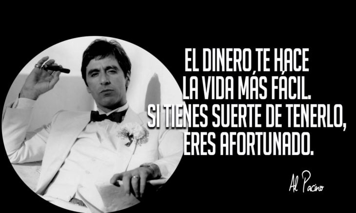 frase de tony montana sobre el dinero