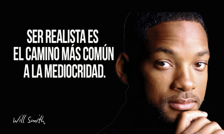 frase de will smith sobre mediocridad