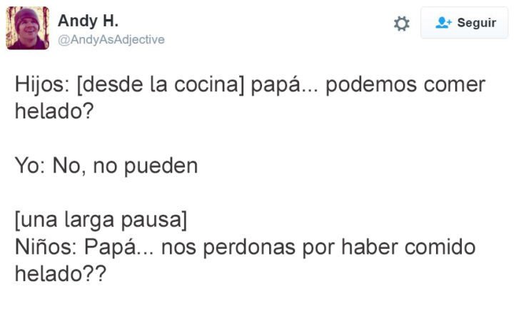 Tuits paternidad - perdón por comer el helado