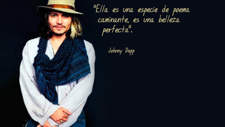 Frases Johnny Depp, ella perfecta