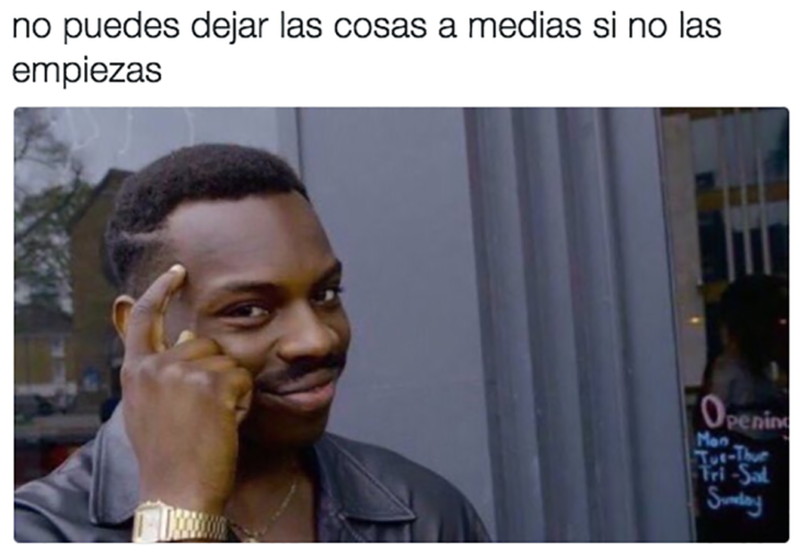 meme de Kayode sobre dejar las cosas a medias