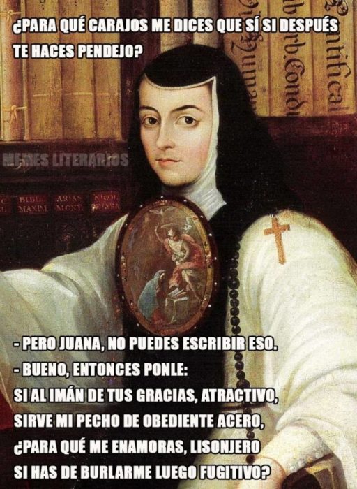 Pero no podemos poner eso frases que fueron cambiadas filósofos sor juana