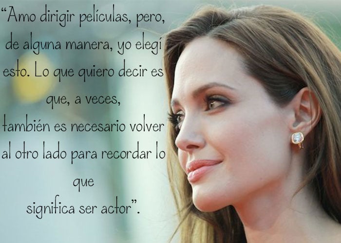 Frase Angelina Jolie Inspiración mujer 
