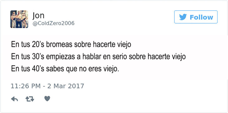 tuit sobre bromear de hacerte viejo