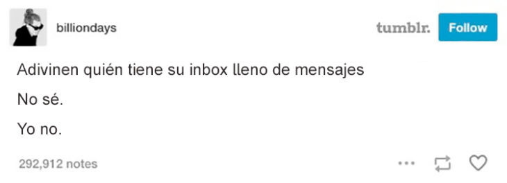 Memes soledad - quien tiene su inbox lleno?