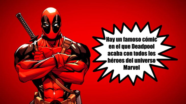 deadpool universo marvel datos curiosos superhéroes