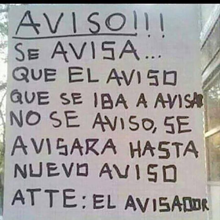 cartel que repite mucho la palabra avisar 